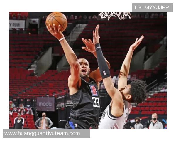 卢赞大洛篮筐保护能力出众既能迅速上提又能快速沉退投篮干扰效果显著